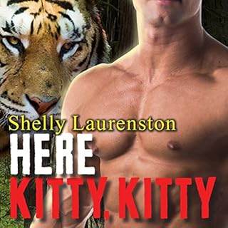 Here Kitty, Kitty Audiobook By Shelly Laurenston cover art