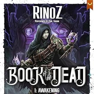 Book of the Dead: Awakening Audiobook By RinoZ cover art