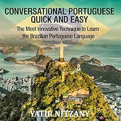 Conversational Portuguese Quick and Easy cover art