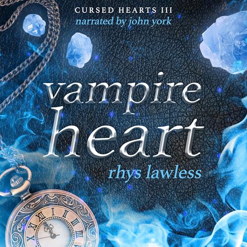 Vampire Heart Audiobook By Rhys Lawless cover art