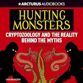 Hunting Monsters Audiobook By Darren Naish cover art