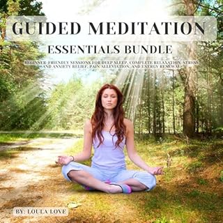 Guided Meditation Essentials Bundle Audiolibro Por Loula Love arte de portada