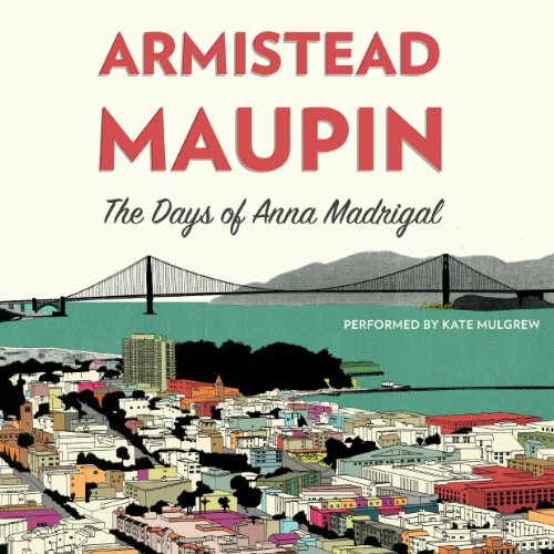 The Days of Anna Madrigal cover art