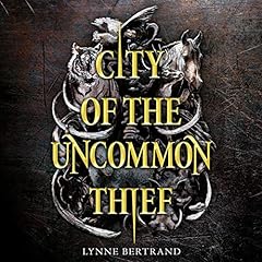 City of the Uncommon Thief cover art