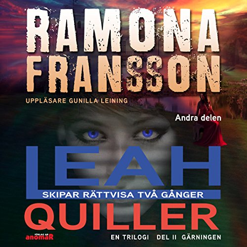 Leah Quiller skipar rättvisa två gånger [Leah Quiller Serves Justice Twice, Book 2] Audiolivro Por Ramona Fr