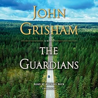 The Guardians Audiobook By John Grisham cover art