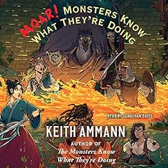 MOAR! Monsters Know What They're Doing cover art