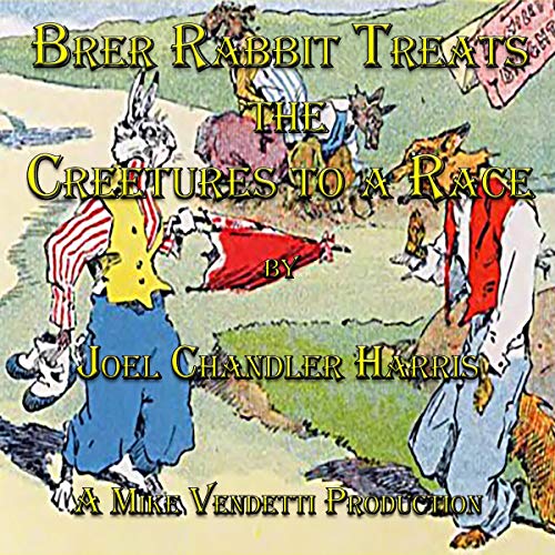 Brer Rabbit Treats the Creetures to a Race Audiolibro Por Joel Chandler Harris arte de portada