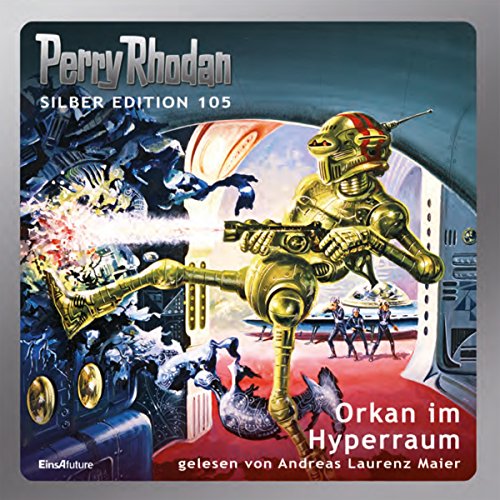 Orkan im Hyperraum Audiobook By Clark Darlton, William Voltz, H. G. Ewers, Marianne Sydow cover art