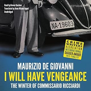 I Will Have Vengeance Audiobook By Maurizio de Giovanni cover art