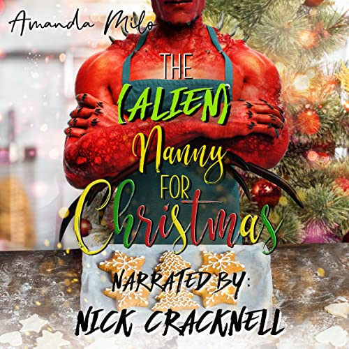 The (Alien) Nanny for Christmas Audiolibro Por Amanda Milo arte de portada