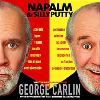 Napalm & Silly Putty Audiobook By George Carlin cover art