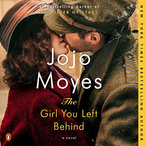 The Girl You Left Behind Audiobook By Jojo Moyes cover art