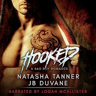 Hooked Audiobook By Natasha Tanner, JB Duvane cover art