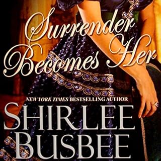 Surrender Becomes Her Audiobook By Shirlee Busbee cover art