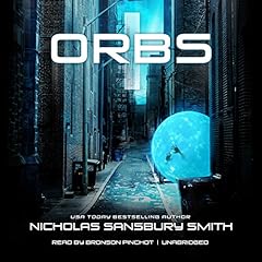 Orbs Audiobook By Nicholas Sansbury Smith cover art