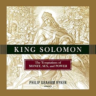 King Solomon Audiobook By Philip Graham Ryken cover art