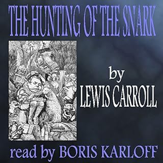 The Hunting of the Snark Audiolibro Por Lewis Carroll arte de portada