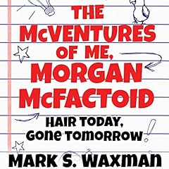 Hair Today, Gone Tomorrow Audiobook By Mark S. Waxman cover art