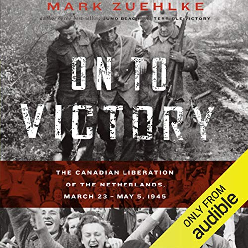 On to Victory Audiolibro Por Mark Zuehlke arte de portada