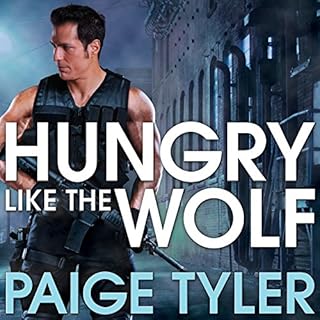 Hungry Like the Wolf Audiobook By Paige Tyler cover art