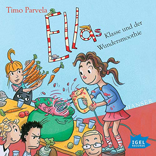 Ellas Klasse und der Wundersmoothie Audiolivro Por Timo Parvela capa