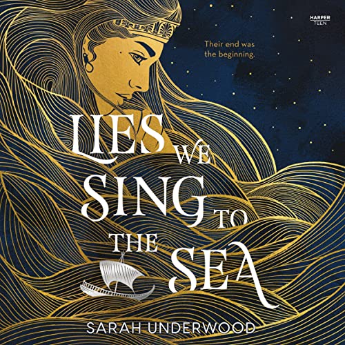 Lies We Sing to the Sea cover art