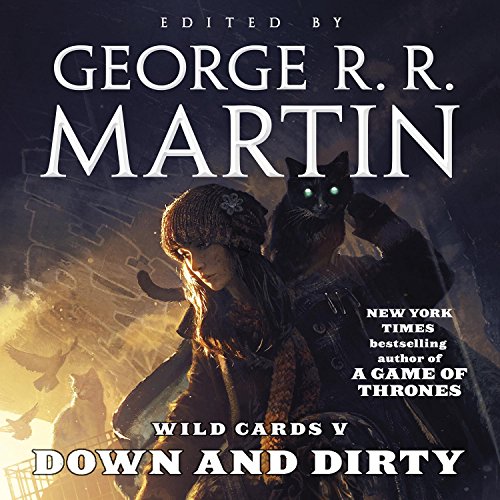 Wild Cards V: Down and Dirty Audiolivro Por George R.R. Martin capa