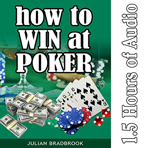 How to Win at Poker Audiolibro Por Julian Bradbrook arte de portada