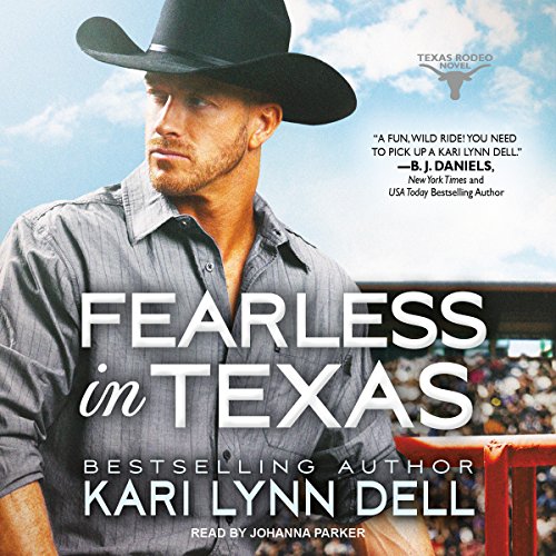 Fearless in Texas Audiobook By Kari Lynn Dell cover art