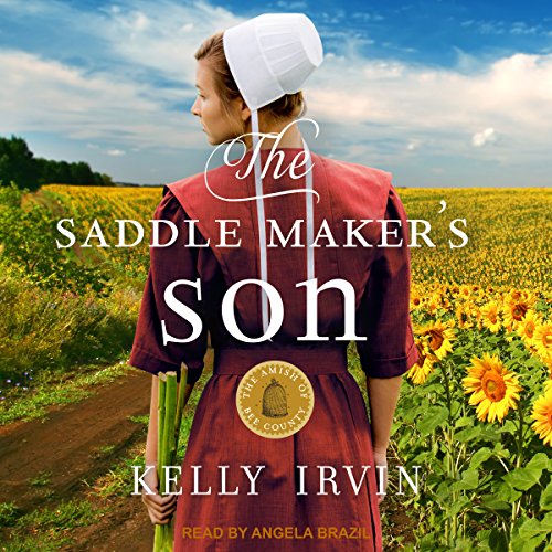 The Saddle Maker's Son Audiobook By Kelly Irvin cover art