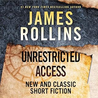 Unrestricted Access Audiolibro Por James Rollins arte de portada