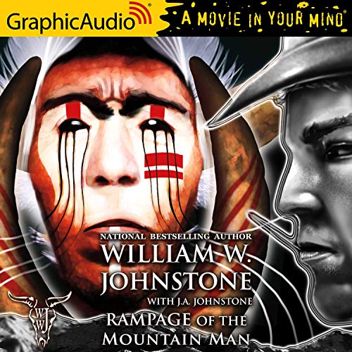 Rampage of the Mountain Man [Dramatized Adaptation] cover art