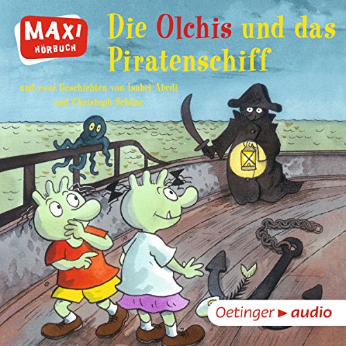 Die Olchis und das Piratenschiff cover art