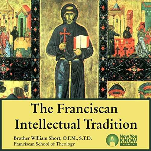 The Franciscan Intellectual Tradition Audiolibro Por William J. Short arte de portada