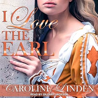 I Love the Earl Audiobook By Caroline Linden cover art