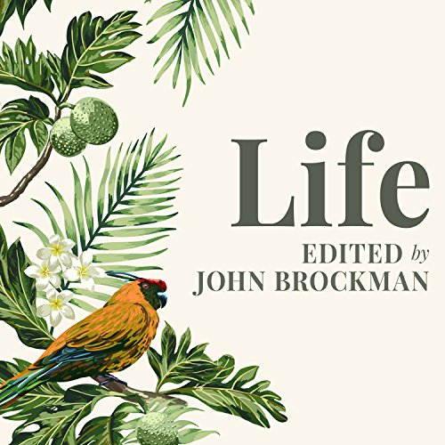 Life Audiobook By John Brockman cover art