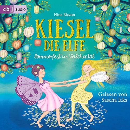 Kiesel, die Elfe - Sommerfest im Veilchental Titelbild