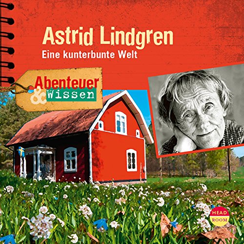 Astrid Lindgren - Eine kunterbunte Welt cover art