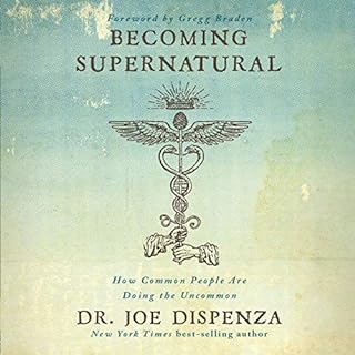 Becoming Supernatural Audiolibro Por Joe Dispenza arte de portada