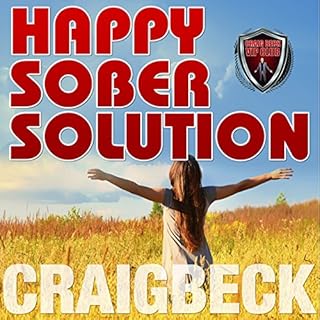 Happy Sober Solution Audiolibro Por Craig Beck arte de portada