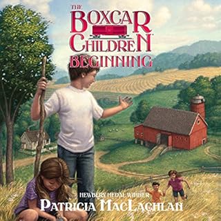 The Boxcar Children Beginning Audiobook By Patricia MacLachlan cover art