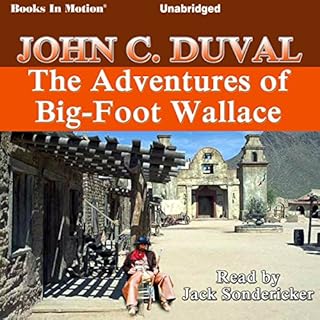 The Adventures of Big-Foot Wallace Audiolibro Por John C. Duval arte de portada