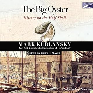 The Big Oyster Audiolibro Por Mark Kurlansky arte de portada