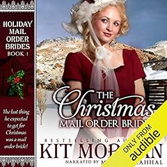 The Christmas Mail Order Bride Audiolibro Por Kit Morgan arte de portada