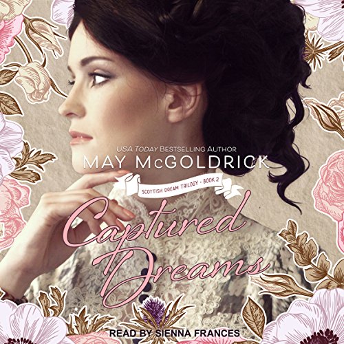 Captured Dreams Audiobook By May McGoldrick cover art