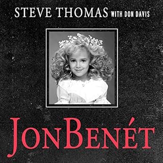 JonBenet Audiobook By Steve Thomas, Donald A. Davis cover art