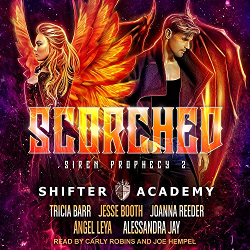 Scorched: Siren Prophecy 2 Audiolibro Por Tricia Barr, Joanna Reader, Angel Leya, Jesse Booth, Alessandra Jay arte de portada