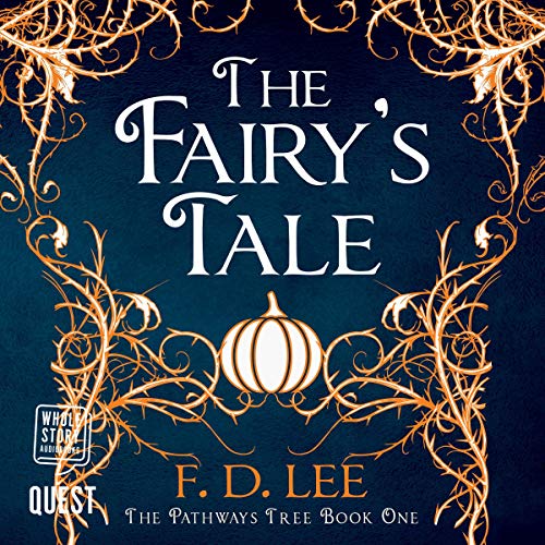 The Fairy's Tale Audiobook By F. D. Lee cover art