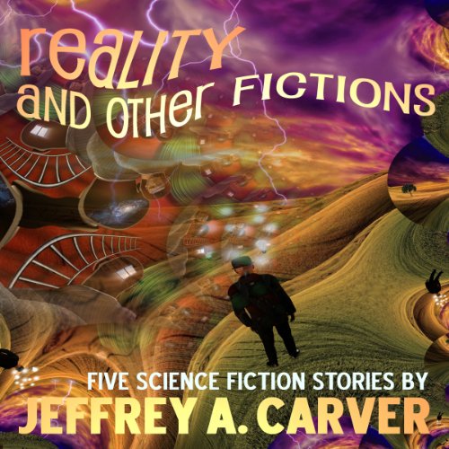 Reality and Other Fictions Audiolivro Por Jeffrey A. Carver capa